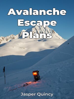 cover image of Avalanche Escape Plans